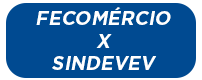 FECOMERCIO x SINDEVEV_1